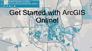 Get Started With ArcGIS Online  2020 Tutorial for beginners [upl. by Ygiaf]