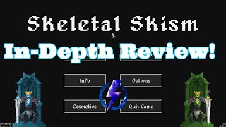 Skeletal Skism Review [upl. by Macguiness]