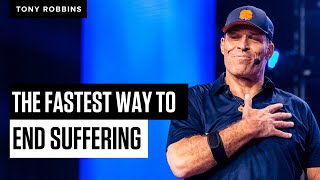 The Fastest Way to End Suffering  Tony Robbins [upl. by Atalie613]