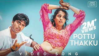 Pottu Thakku Video Song  Kuththu  Silambarasan TR  Ramya Krishnan  Srikanth Deva [upl. by Oisacin342]