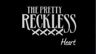 The Pretty Reckless  Heart Lyrics [upl. by Bathelda]