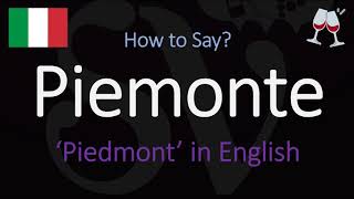 How to Pronounce Piemonte CORRECTLY Italian Piedmont Pronunciation [upl. by Ahsemad]