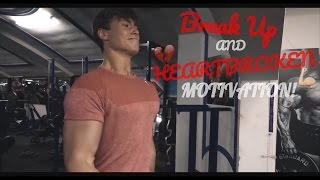 Break Up and Heartbroken  Bodybuilding Fitness Motivation Stay Strong Ft HodgeTwins [upl. by Seem169]