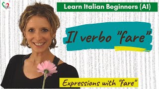 20 Learn Italian Beginners A1 The verb “fare” [upl. by Nitsirt]