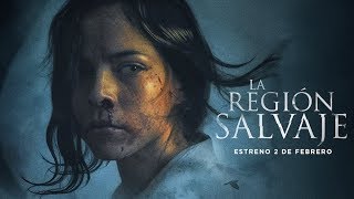 LA REGIÓN SALVAJE  TRAILER OFICIAL [upl. by Leahci]