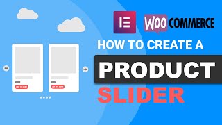 How To Create A Product Slider With Elementor For Woocommerce FREE [upl. by Hein]