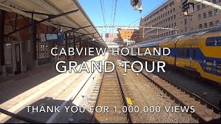 CABVIEW Grand Tour of HOLLAND a BIG THANK YOU for 1000000 VIEWS 2016 [upl. by Yonatan]