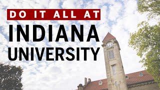 Do it all at Indiana University [upl. by Savell]