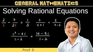 Solving Rational Equations  General Mathematics [upl. by Ylrac]