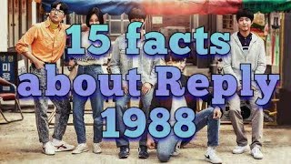 15 facts about REPLY 1988 [upl. by Yursa898]