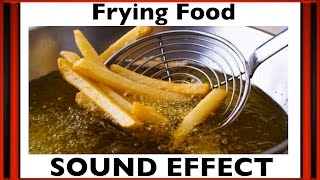 Frying Food Sound Effect  Sfx  HD [upl. by Nyer565]