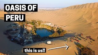 THIS IS UNREAL  Peru Desert Oasis of Huacachina  The Oasis of America [upl. by Cristabel]