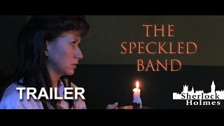 Official Sherlock Holmes The Speckled Band Trailer [upl. by Arries]