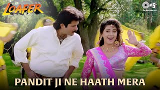 Panditji Ne Haath Mera  Anil Kapoor amp Juhi Chawla  Loafer  Udit Narayan Alka Yagnik  90s Hit [upl. by Enoryt339]