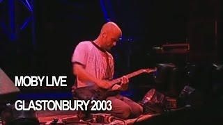 Moby Porcelain Live at Glastonbury [upl. by Marybelle]