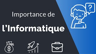 Limportance de linformatique aujourdhui [upl. by Ag]