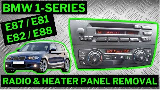 BMW 1SERIES E87 20042012  How To Remove Radio Stereo amp Heater Climate Control Panel Removal [upl. by Felicity]