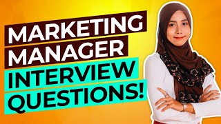 MARKETING MANAGER Interview Questions amp Answers PASS your Sales amp Marketing Interview [upl. by Virgel]