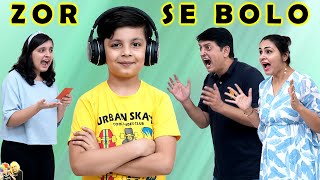 ZOR SE BOLO  Comedy family whisper challenge  Aayu and Pihu Show [upl. by Kieryt]