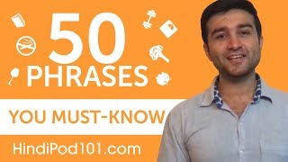 50 Phrases Every Hindi Beginner MustKnow [upl. by Nady]