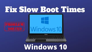 10 Ways to Fix Slow Boot Times in Windows 10 [upl. by Aeuhsoj]