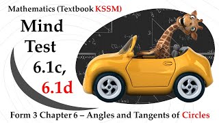 KSSM Mathematics Form 3 Chapter 6  Mind Test 61c  Mind Test 61d  Angles and Tangents of Circles [upl. by Adran]