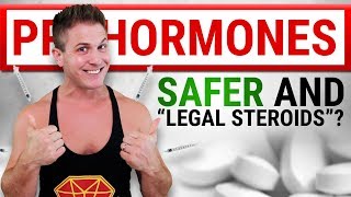 PROHORMONES quotSteroid Likequot Muscle Gains  SAFE amp LEGAL [upl. by Sinned156]