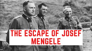 The ESCAPE Of Josef Mengele  Auschwitzs Angel Of Death [upl. by Gromme]