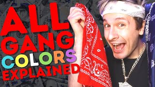 Every Gang Colour Explained [upl. by Tuneberg721]