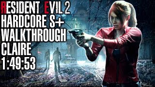 Resident Evil 2 Remake HARDCORE Walkthrough  Claire S Tutorial [upl. by Nelson471]