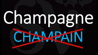 How to Pronounce Champagne STOP Saying it Wrong [upl. by Lambertson]