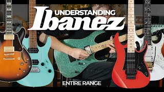 Understanding The Ibanez Range  Buyers Guide [upl. by Brigid846]