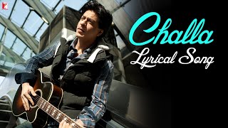 Lyrical  Challa  Song with Lyrics  Jab Tak Hai Jaan  Shah Rukh Khan  A R Rahman  Gulzar [upl. by Harima]