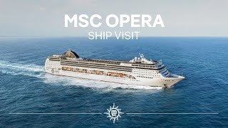 MSC Opera  Ship Visit [upl. by Carola]