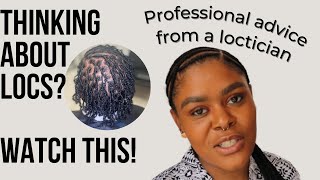 7 Things to Ask When Starting Locs  Loctician’s Advice [upl. by Eceined492]