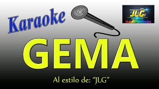 GEMA Karaoke Arreglos por JLG [upl. by Rankin]