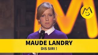 Maude Landry  Dis Siri [upl. by Htide]