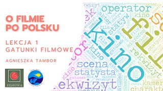 O filmie po polsku  lekcja 1  gatunki filmowe [upl. by Issi837]