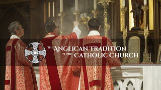 Solemn Mass in Thanksgiving for Anglicanorum Coetibus [upl. by Mycah]