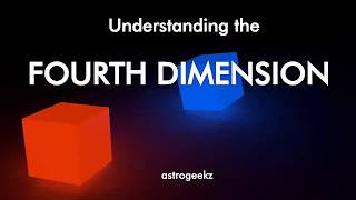 Fourth Dimension Explained [upl. by Angelo]