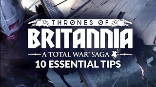 Thrones Of Britannia  Beginners Guide  10 Essential Tips amp Changes [upl. by Eelirem]