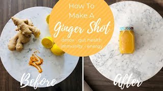 How To Make A Ginger Shot STEP BY STEP [upl. by Papagena]