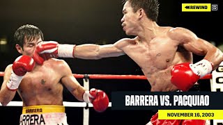 FULL FIGHT  Marco Antonio Barrera vs Manny Pacquiao DAZN REWIND [upl. by Elohcin]