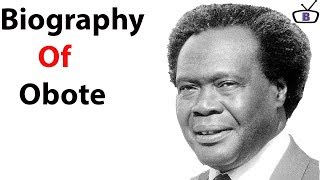 Biography Of Milton Obote OriginEducationPoliciesFamily Death [upl. by Costa394]