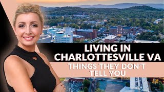 Living In Charlottesville VA  Things They Dont Tell You [upl. by Khan]