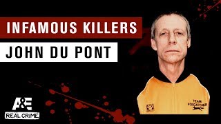 Infamous Killers John du Pont  AampE [upl. by Ikkela]