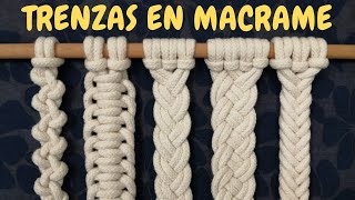 5 Tipos de TRENZAS de MACRAME paso a paso  5 Types of Macrame Braids [upl. by Luas184]