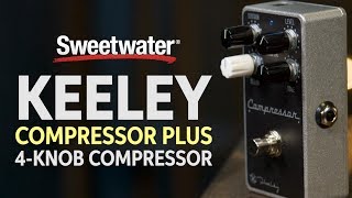 Keeley Compressor Plus 4Knob Compressor Review [upl. by Hgielek]