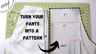 How to turn your PANTS into a pattern  easy tutorial [upl. by Culley117]