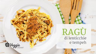 Ragù di lenticchie e tempeh  Dottssa Luciana Baroni [upl. by Miahc]